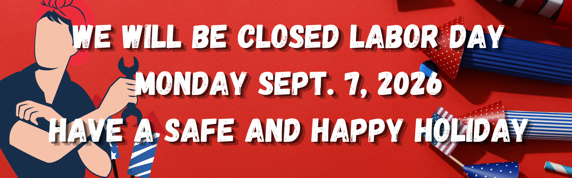 Closed on Labor Day